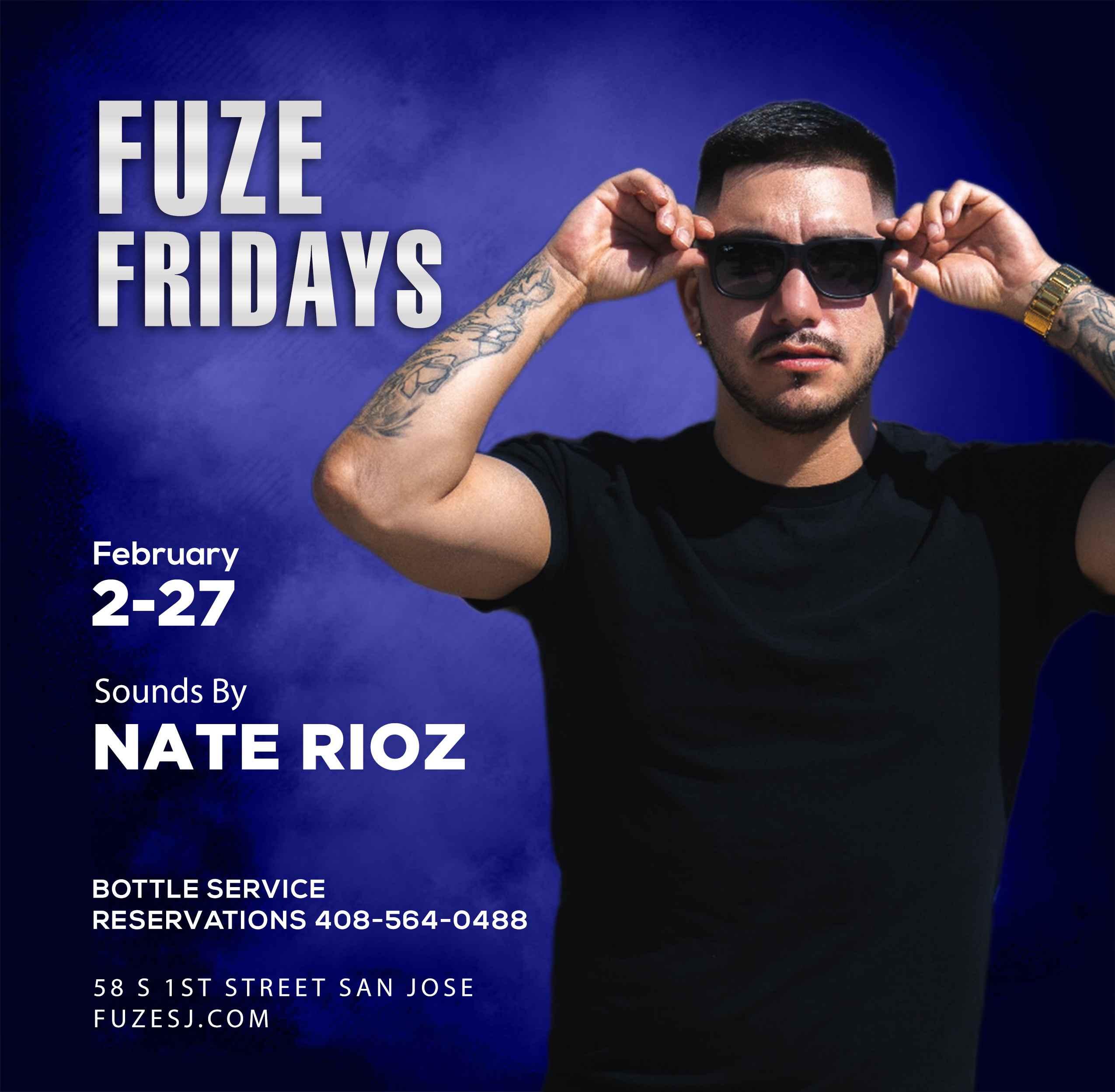 Copy of FUZE FRIDAY FEBURARY 27T NATE RIOZ